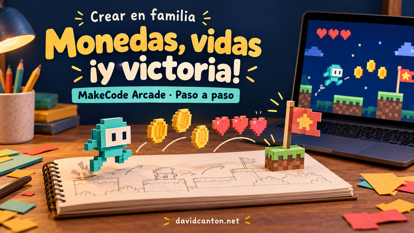Portada ilustrada de Crear en familia: monedas, vidas y una pantalla de victoria